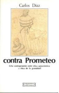Contra Prometeo, de DIAZ HERNANDEZ | portada del libro