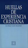 Huellas de experiencia cristiana, de Giussani | portada del libro