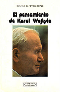 El pensamiento de Karol Wojtyla, de BUTTIGLIONE | portada del libro