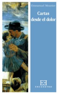 Cartas desde el dolor, de Mounier | portada del libro