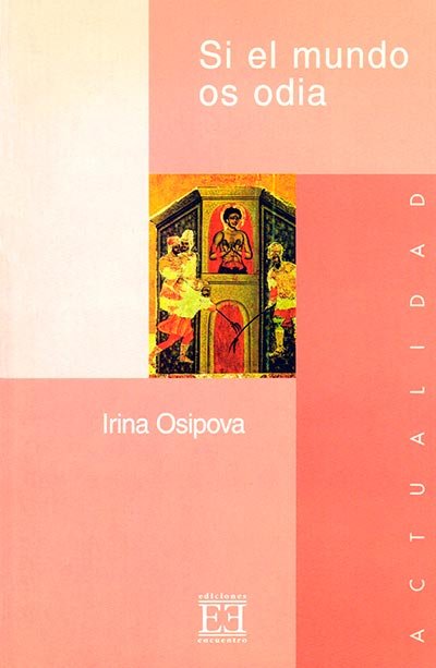 Si el mundo os odia..., de Osipova | portada del libro