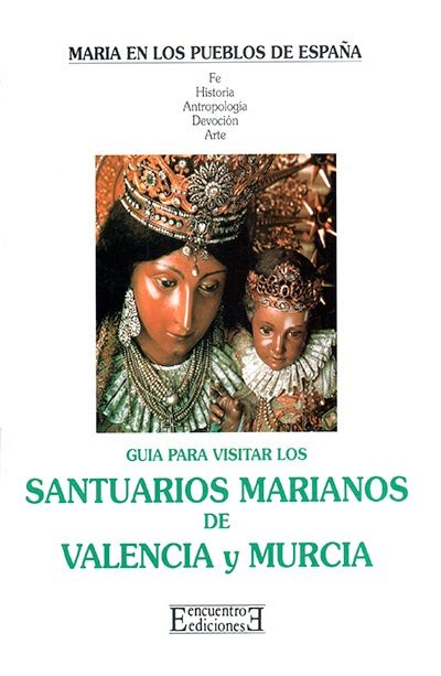 Santuarios marianos de Valencia y Murcia, de Sales Ferri | portada del libro