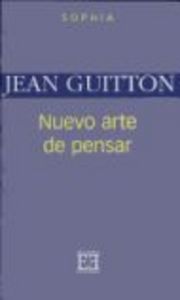 Nuevo arte de pensar, de Guitton | portada del libro