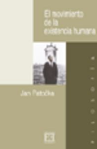 El movimiento de la existencia humana, de Patocka | portada del libro