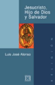 Jesucristo, Hijo de Dios y Salvador, de Alonso González, Luis José | portada del libro