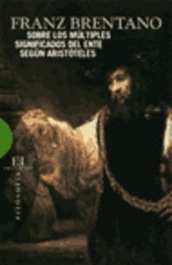 Sobre los múltiples significados del ente según Aristóteles, de Brentano Clemens | portada del libro