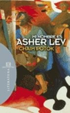MI NOMBRE ES ASHER LEV, de Chaim Potok | portada del libro