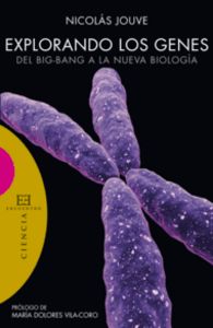 Explorando los genes, de Jouve de la Barreda | portada del libro
