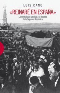 «Reinaré en España», de Cano Medina | portada del libro