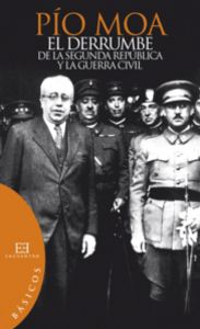 El derrumbe de la segunda república y la guerra civil, de Moa Rodríguez, Pío Luis | portada del libro