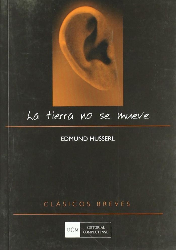 Tierra no se mueve, la, de Husserl | portada del libro