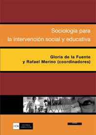 Sociología para la intervención social y educativa, de Merino, Rafael y De la Fuente, Gloria | portada del libro