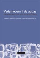 Vademécum II de aguas. Mineromedicinales españolas, de Maraver Eyzaguirre, Francisco | portada del libro