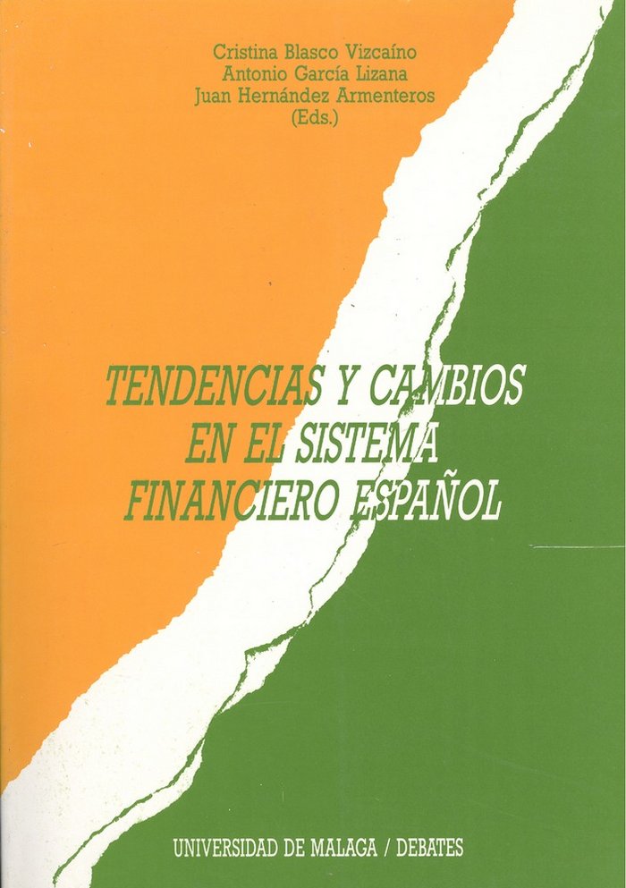 Tendencias y cambios en el sistema financiero español, de Varios autores | portada del libro