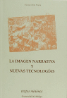 LA IMAGEN NARRATIVA Y NUEVAS TECNOL, de SIN AUTOR | portada del libro