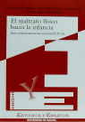 El maltrato físico hacia la infancia, de Gallardo | portada del libro