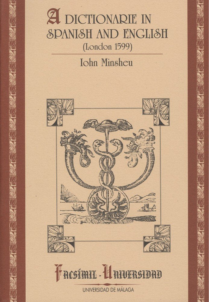 A dictionarie in spanish and english (London 1599), de Minsheu | portada del libro