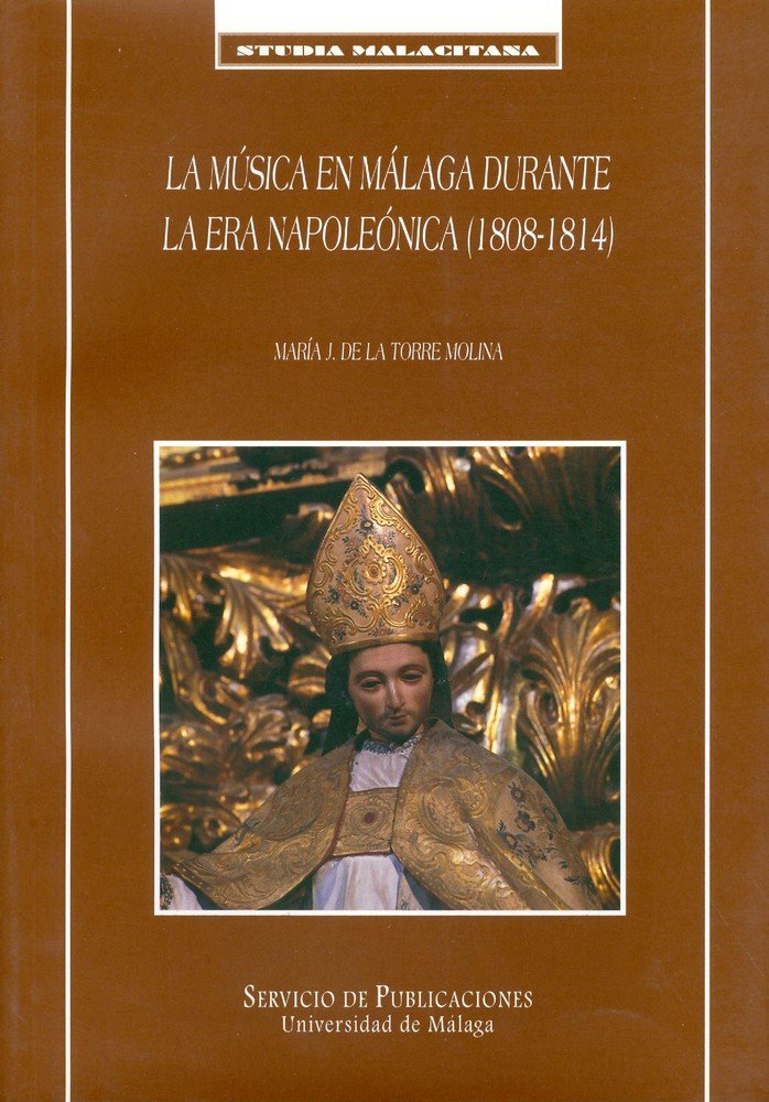 La música en Málaga durante la era napoleónica (1808-1814), de Torre Molina | portada del libro