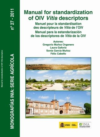 MANUAL FOR STANDARIZATION OF OIV VITIS DESCRIPTORS, de MUÑOZ ORGANERO, GREGORIO | portada del libro