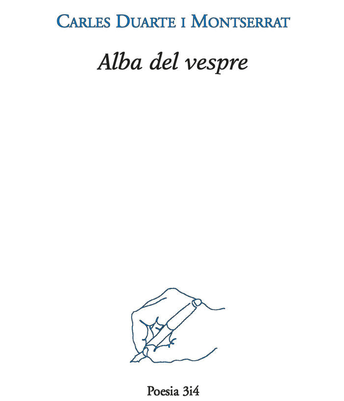 Alba del vespre, de Duarte Montserrat, Carles | portada del libro