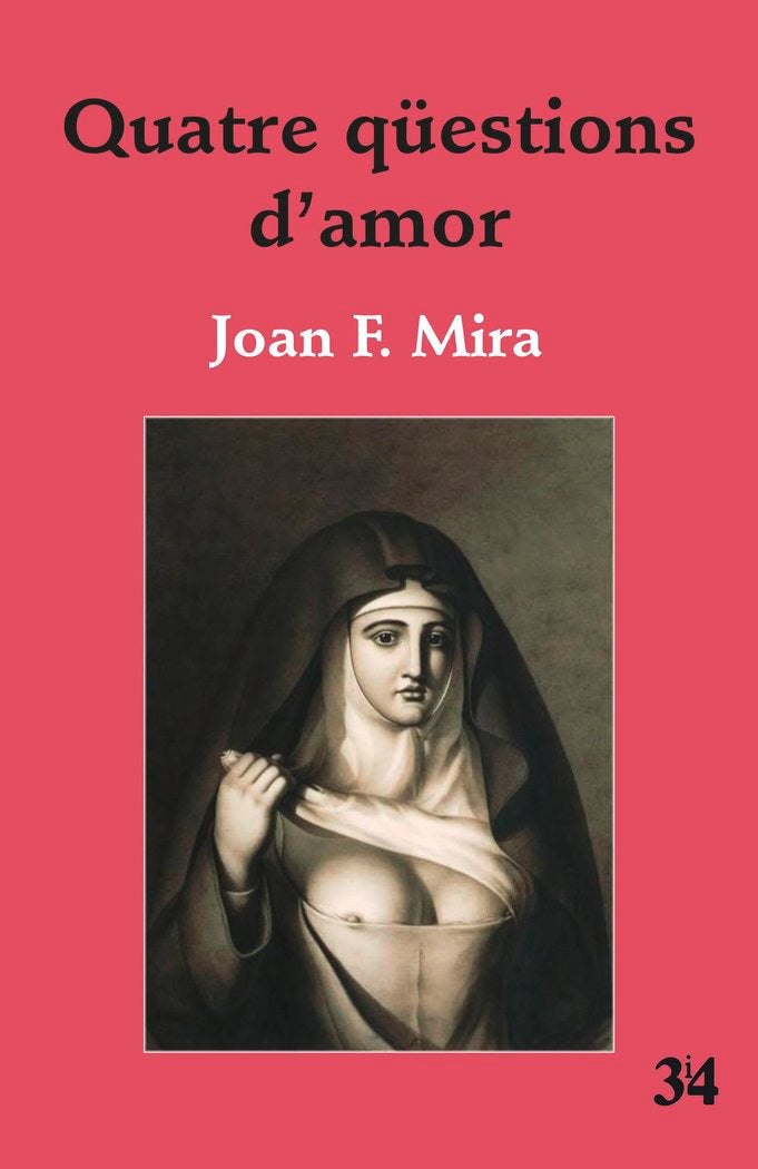 Quatre qüestions d'amor, de Mira i Casterà, Joan Francesc | portada del libro