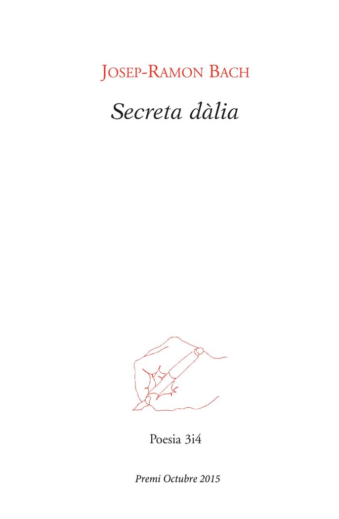Secreta dàlia, de Bach i Núñez, Josep-Ramon | portada del libro