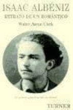 Isaac Albéniz, de WALTER AARON CLARK | portada del libro