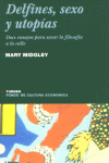 Delfines, Sexo y Utopías, de Midgley, Mary | portada del libro