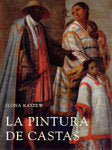La pintura de castas, de KATZEW | portada del libro