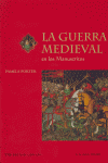 La guerra medieval en los manuscritos, de PORTER | portada del libro
