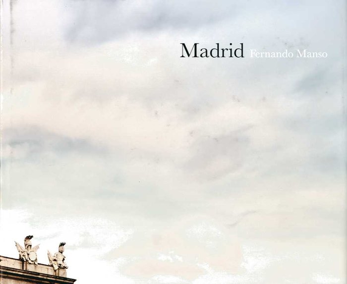 Madrid. Fernando Manso, de MANSO | portada del libro