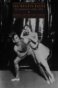 Los ballets rusos de Diaghilev 1909/1929, de Varios autores | portada del libro