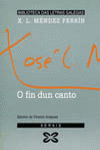 O fin dun canto, de Méndez Ferrín, X. L. | portada del libro