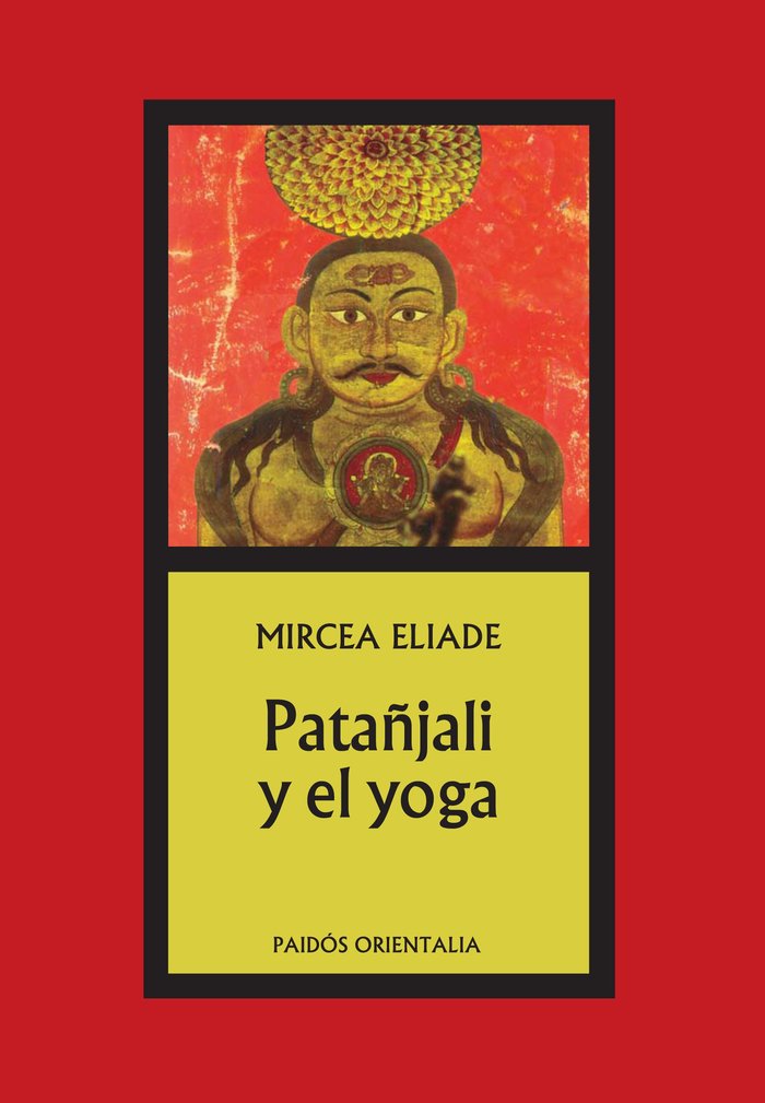 Patañjali y el yoga, de Eliade | portada del libro