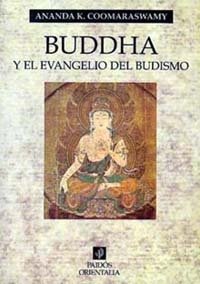 Buddha y el evangelio del budismo, de Coomaraswamy, Ananda K. | portada del libro