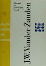 MANUAL DE PSICOLOGIA SOCIAL, de VANDER ZANDEN, J. W. | portada del libro