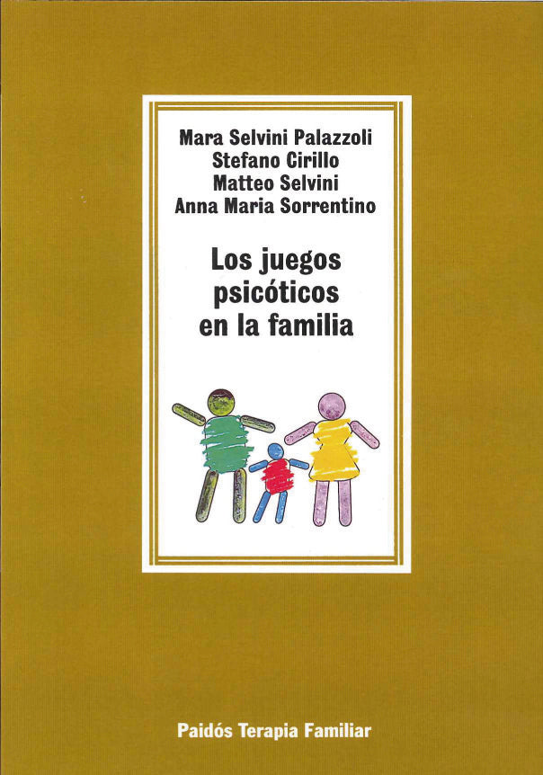 Los juegos psicóticos en la familia, de Selvini Palazzoli | portada del libro