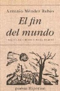 El fin del mundo, de MENDEZ RUBIO | portada del libro