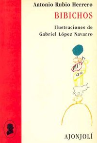 Bibichos, de Rubio, Antonio | portada del libro
