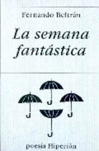La semana fantástica, de Beltrán | portada del libro