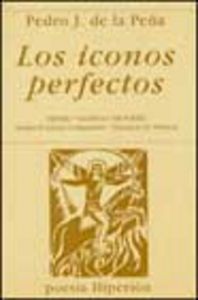 Los iconos perfectos, de PEñA | portada del libro