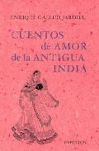 Cuentos de amor de la antigua India, de GALLUD JARDIEL | portada del libro
