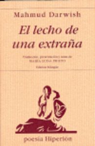 LECHO DE UNA EXTRAÑA, EL, de Darwish | portada del libro