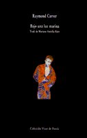 Bajo una luz marina, de Carver, Raymond | portada del libro