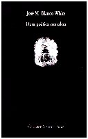Obra poética completa, de Blanco White, José María | portada del libro