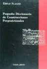 Pequeño diccionario de construcciones preposicionales, de Slager, Emile | portada del libro