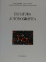 Escritura autobiográfica, de ROMERA#YLLERA#GARCIA-PAGE | portada del libro