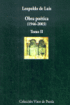 OBRA POETICA II 1946-2003 LEOPOLDO LUIS, de LUIS,LEOPOLDO DE | portada del libro