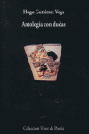 ANTOLOGIA CON DUDAS, de Gutiérrez Vega | portada del libro