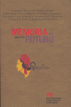 MEMORIA DEL FUTURO 1931-2006 (+CD), de AA.VV. | portada del libro